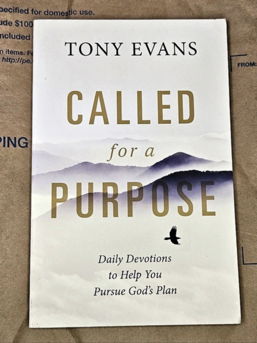 Tony Evans Called for a Purpose Inspirational Devotional Book New